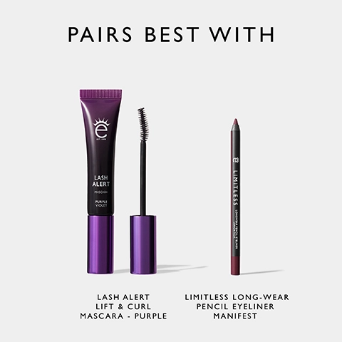 Image shows a purple mascara tube with a brush labeled Lash Alert, alongside a pencil eyeliner labeled Limitless Long-Wear Pencil Eyeliner Manifest, with the text Pairs Best With at the top.