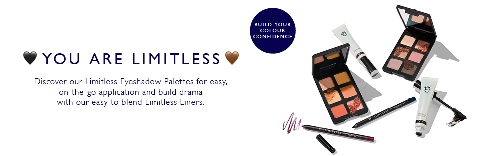 you are limitless. Discover our limitless eyeshadow palettes for easy, on the go application and build drama with our easy to blend limitless liners. build your colour confidence