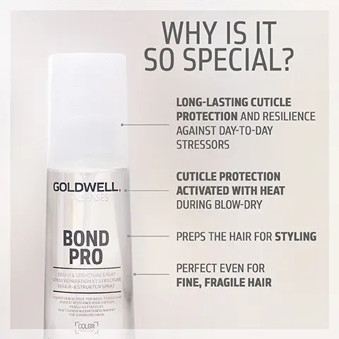 Image 1, why is it special, long lasting cuticle protection and resilience against day to day stressors, cuticle protection activated with hear during blow dry, preps the hair for styling, perfect even for fine, fragile hair. Image 2, dualsenses is goldwell's number one brand of choice for at-home colour maintenance, smooths the surface and preps the hair for styling, perfect even for fine fragile hair. Image 3, did you know dualsense bond pro repair and structure spray provides resilience against day to day stressors. Image 4 The cap and bottle all dualsenses shampoo and conditioner bottles 250ml are fully recyclableImage 5, used by more than 71,000 stylists worldwide.
