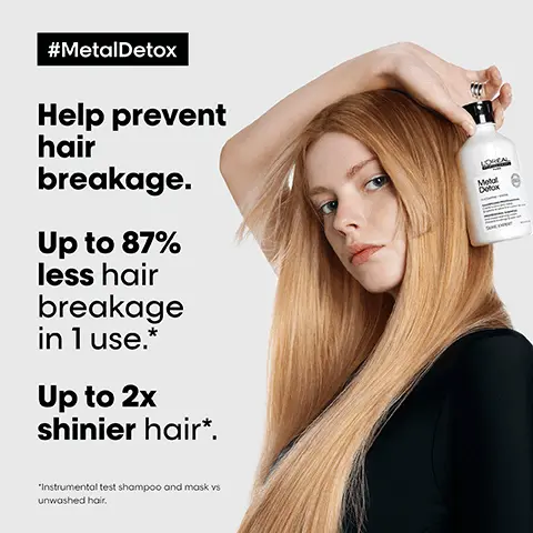 #MetalDetox. Help prevent hair breakage. UP to 87% less hair breakage in 1 use.* Up to 2x shinier hair*. Instrumental test shampoo and mask vs unwashed hair. Before. #MetalDetox. Your routine. 01 Anti-metal cleansing cream 02 Anti-deposit protector mask 03 Concentrated oil. Did you know that wash after wash, metal penetrates inside your hair? L'Oreal Professional Paris. MetalDetox.