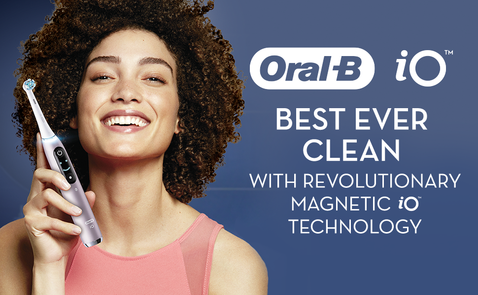  Oral B IO best ever clean with revolutionary Magnetic iO Technology