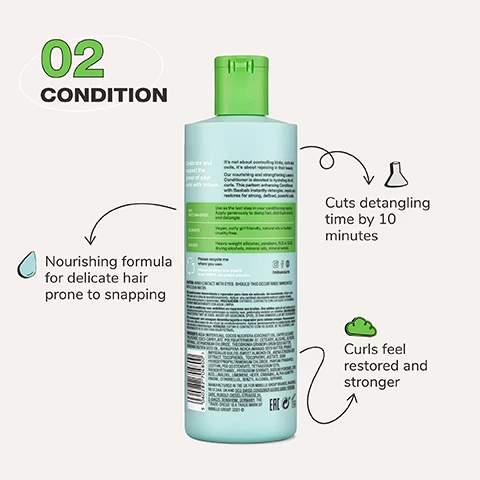 Image 1, 02 condition, cuts detangling time by 10 minutes, nourishing formula for delicate hair prone to snapping. nourishing formula for delicate hair prone to snapping. curls feel restored ad stronger. Image 2, top tip = leave in conditioner is key to help your style last longer as it maintains moisture in between wash days. always use it before your styler of choice for better results. Image 3, before and after, repaired tangle free curls. Image 4, coil care routine. cleanse with coil awakening cream cleanser, treat with curl restoring intensive mask, condition with coil rejoicing leave in conditioner. Image 5, join the curl movement.