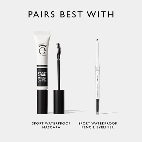 Image shows two cosmetic products: a tube of Sport Waterproof Mascara with a brush and a Sport Waterproof Pencil Eyeliner, with text stating Pairs Best With.