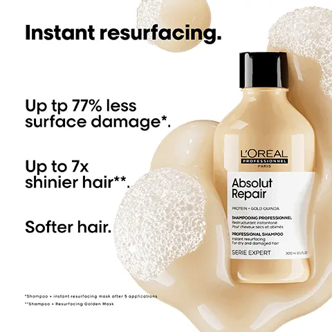 Image 1, Instant resurfacing. Up tp 77% less surface damage*. Up to 7x shinier hair**. Softer hair. L'ORÉAL PROFESSIONNEL PARIS Absolut Repair PROTEINGOLD OUNDA SHAMPOOING PROFESSIONNEL Restructurant instontone Pour cheveux secs et obimés PROFESSIONAL SHAMPOO For dry and damaged hair SERIE EXPERT 300 "Shampoo⚫ instant resurfacing mask after 5 applications **Shompoo. Resurfacing Golden Mosk Image 2, before and after not retouched Image 3, The daily anti-damage professional routine. L'OREAL PROFESSIONNEL Absolut Repair PROTEIN GOLD GUNDA DAMPOOING PROFESSIONNEL PROFESSIONAL SHAMPOO forary and comes hor SERIE EXPERT Absolut Repair L'OREA X00A OFESSIONNEL/PROFESSIONAL MASK SERE EXPERT 25085A 01 Cleanse. 02 Repair. L'OREAL Absolut Repair Oil SERE EXPERT 03 Restructure. Image 4, THE TECH Wheat protein Strengthens and restores. On the surface Resurfaces and seals the cuticles maintaining hydration. Image 5, Apply a bottle cap-sized amount of shampoo. Image 6, How to apply like a Pro. 01 Apply the professional shampoo on wet hair. 02 Lather until a rich foam is obtained. 03 Rinse thoroughly. Combined with Absolut Repair Conditioner or Mask and the 10 in 1 perfecting multipurpose oil. Image 7, << This is by far the best shampoo I've come across that leaves my hair amazingly soft with an amazing scent and not a hint of grease.