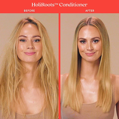image 1 and 2, holiroots conditioner before and after. image 3, the holiroots ritual. all hair types, no silicones, cruelty free, vegan formula