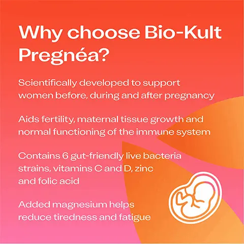 Can be taken with antibiotics No need to store in the fridge Easy to take with - or add to - food. NO ARTIFICIAL COLOURS OR FLAVOURS. GLUTEN FREE. VEGETARIAN. Why choose Bio-Kult Pregnéa? Scientifically developed to support women before, during and after pregnancy. Aids fertility, maternal tissue growth and normal functioning of the immune system. Contains 6 gut-friendly live bacteria strains, vitamins C and D, zinc and folic acid Added magnesium helps reduce tiredness and fatigue