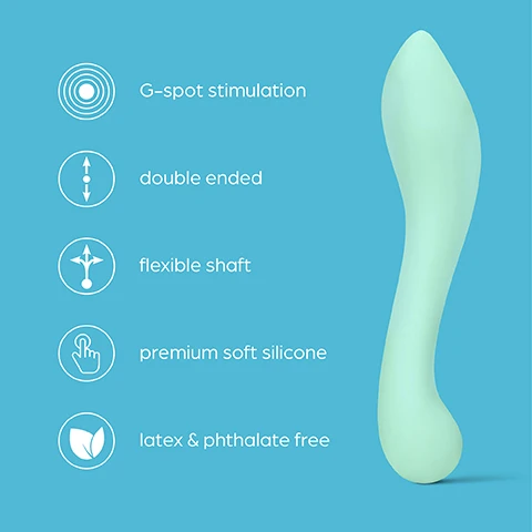 Image 1 - A light blue double-ended silicone sex toy with a flexible shaft, accompanied by icons and text highlighting features: G-spot stimulation, double ended, flexible shaft, premium soft silicone, latex & phthalate free.
              Image 2 - Image of a light blue dildo with a curved tip, accompanied by text that reads G-spot stimulation. Hit your internal pleasure spot. Angle & flex the dildo for G-spot satisfaction.
              Image 3 - A light blue dual-ended toy is shown on a turquoise background with the text Dual pleasure Enjoy double ended fun and choose which end you use for play.
              Image 4 - A person’s hand is holding a light green flexible internal stimulator against a blue background, with the text Incredibly flexible Angle and flex the internal stimulator for G-spot satisfaction.
              Image 5 - A teal-colored product is shown on a light blue background with labeled measurements indicating its height as 7 inches, insertable length as 6 inches, and width as 1.5 inches.