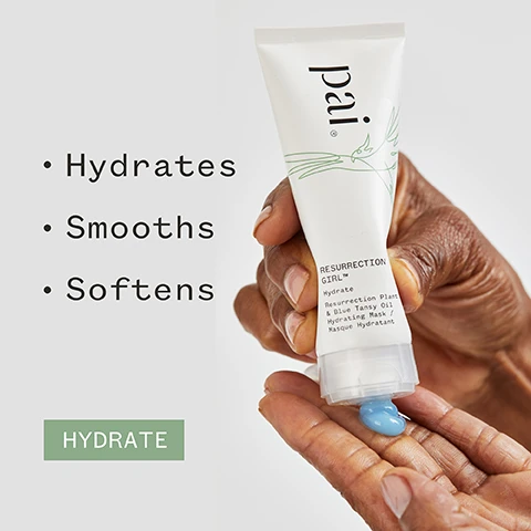 Image 1 - A hand holds a tube of Pai skincare product labeled Resurrection Girl which dispenses a blue hydrating mask, with nearby text listing its benefits: Hydrates, Smooths, Softens, and a button that says HYDRATE.
              Image 2 - A tube of Pai Resurrection Gel is submerged in bubbles against a light background, with text stating 90% said skin felt instantly hydrated and including organic and vegan certification logos along with a note about a consumer trial.