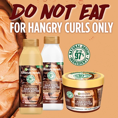 Image 1, do not eat for hangry curls only. up to 97% natural origin ingredients. image 2, restoring cocoa butter. image 3, up to 97% natural origin ingredients. image 4, i'm smooth and a bit of a softie. image 5, yes vegan formula - no animal derived ingredients. yes plant oils. yes dermatologically tested.