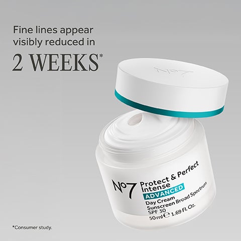 Open jar of No7 Protect & Perfect Intense Advanced Day Cream with text Fine lines appear visibly reduced in 2 WEEKS.