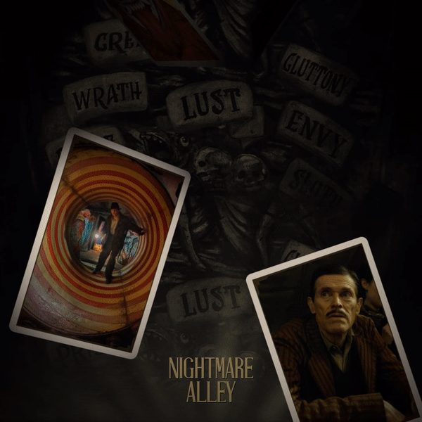 A gif showing playing cards depicting images of the characters fall down the screen. The words Nightmare Alley sit at the bottom of the gif. Final card spins towards camera and cuts to a screen showing the DVD and Blu-Ray boxes. Text Reads, A Guillermo Del Toro film. Nightmare Alley. Out now, on Blu-Ray and DVD