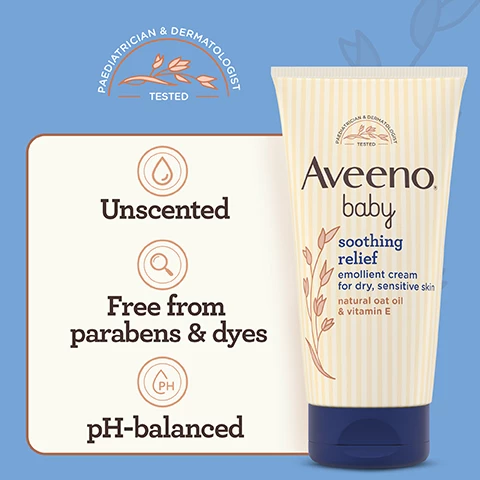 Image 1, unscented, free from parabens and dyes, ph balanced. image 2, Clinically proven to soothe and moisturise for 24 hours. Image 3, for dry, sensitive skin prone to irritation. Image 4, natural oat oil and vitamin E. image 4, aveeno baby soothing relief range. step 1 = wash. step 2 = moisturise. for triple skin benefits - relieves, helps protect and restores moisture.