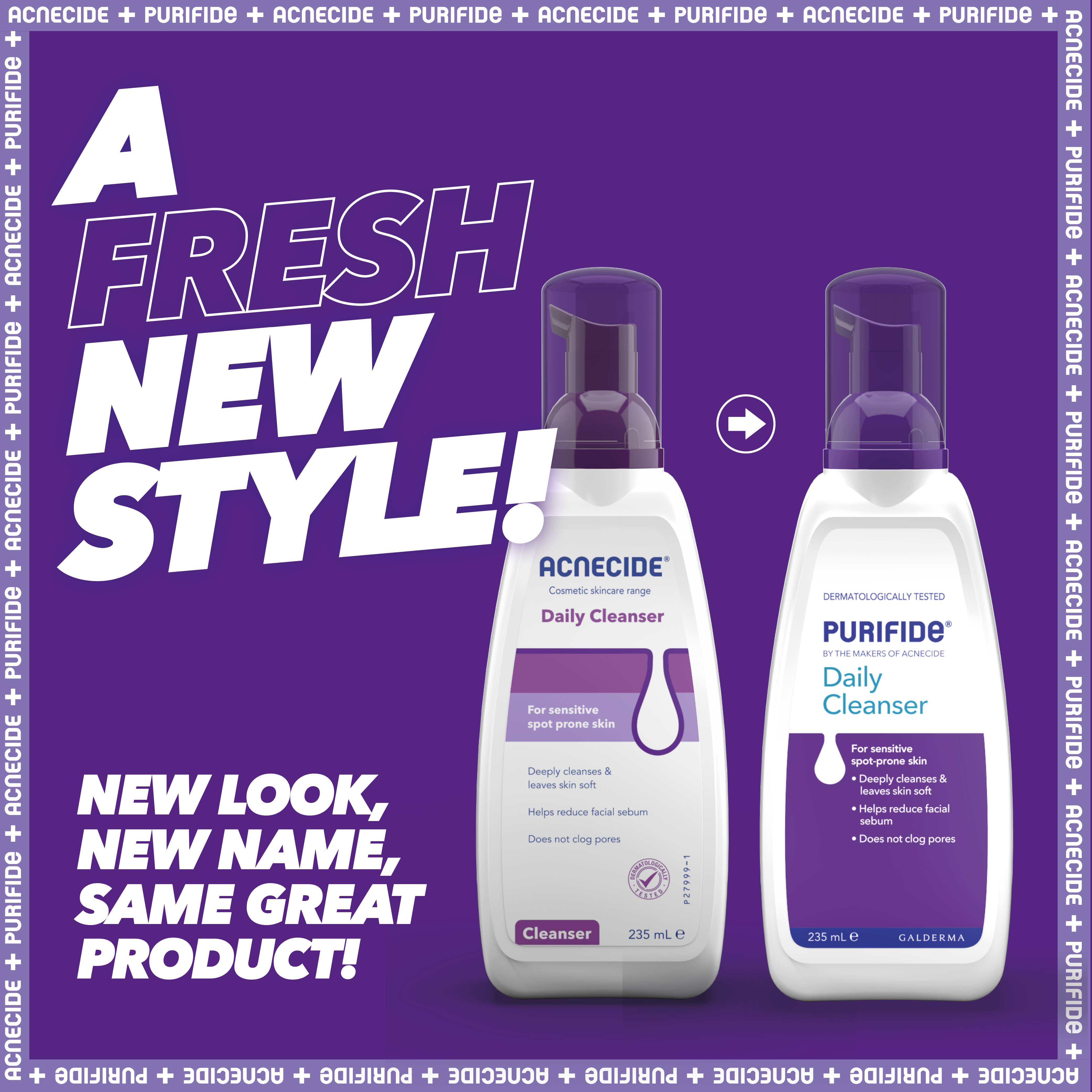 A fresh new style! New look, new name, same great product!