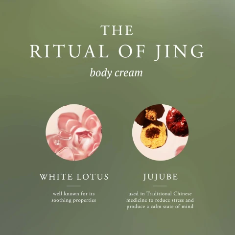 the ritual of jing body cream. white lotus = well known for its soothing properties. jujube = used in traditional chinese medicine to reduce stress and produce a calm state of mind