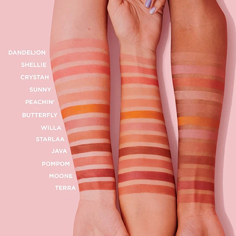 Image 1 - Three arms are shown with a series of swatches in various shades, including light pink, peach, and brown tones, labeled with the names Dandelion, Shellie, Crystal, Sunny, Peachin’, Butterfly, Willa, Starlaa, Java, Pompom, Moone, and Terra.
              Image 2 - An array of colorful makeup powders in shades of pink and brown, with visible text on some sections stating Silky-soft powder, Airbrushed & blurring effect, Blendable & buildable, Ultra-fine, Satins, shimmers & mattes, and Weightless.
              Image 3 - A side-by-side comparison of a womans face showing her skin before and after applying a makeup product, with visible text labeling the left image as BEFORE and the right image as JUST GOLDEN.