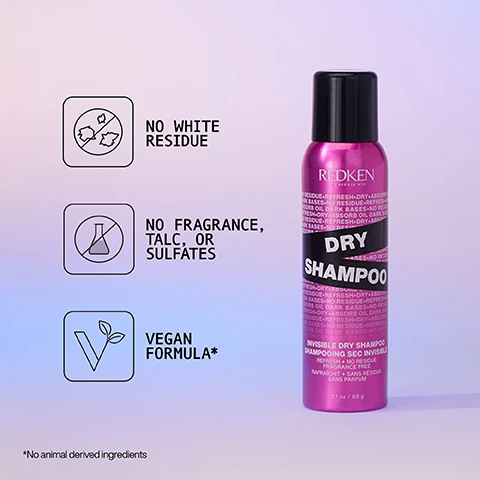 Image 1, no white residue, no fragrance talc or sulfates. vegan formula, no animal derived ingredients. image 2, rachel g said this dry shampoo has changed the game. image 3, refreshes 1-2 day hair. image 4, same great formula, new look.