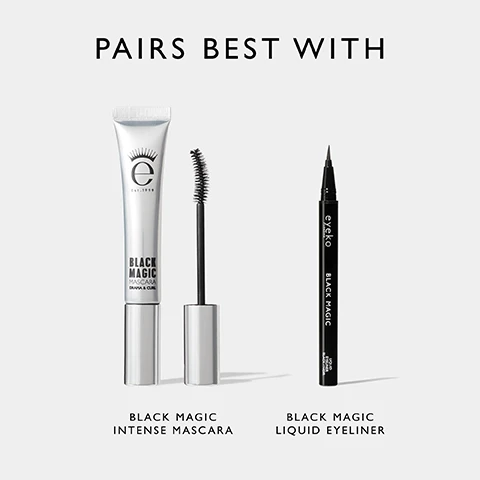 Image 1 - Text, Pairs best with Black Magic Intense Mascara, Black Magic Liquid Eyeliner. Image 2 - Image of Black Magic Liquid Eyeliner with the sticker Good Housekeeping Institute Approved 2024.