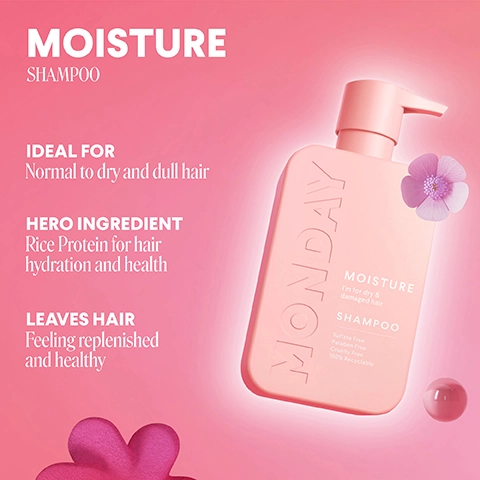 moisture shampoo. ideal for normal to dry and dull hair. hero ingredient = rice protein for hair hydration and health. leaves hair feeling replenished and healthy.