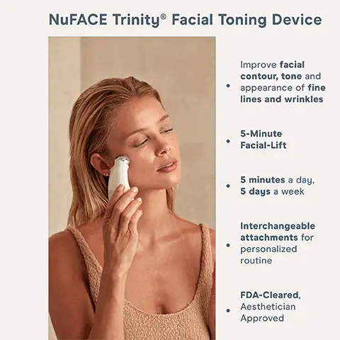 Image 1, Nuface trinity facial toning device. Improves facial contour, tone and appearance of fine lines and wrinkles, 5 minute facial lift, 5 minutes a day 5 days a week, interchangeable attachments for personalised routine and FDA Cleared, aesthetician approved. Image 2,  Nuface trinity facial toning device. Baseline before and after 60 days, 85% of users experienced improved facial contour