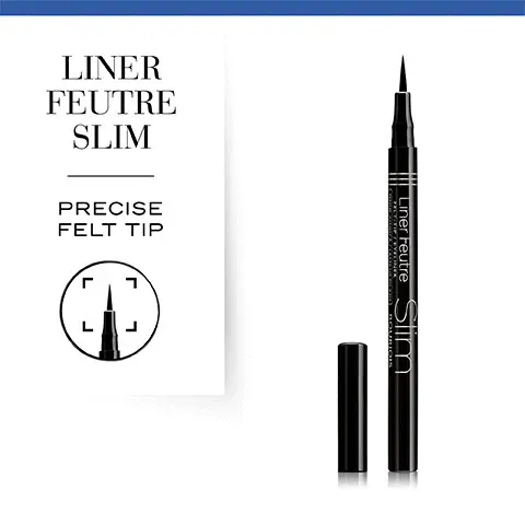  Image 1, Liner feutre slim precise felt tip.Image 2, An intense and perfectly curved outline. Image 3, Up to 24 hours. Image 4, Liquid formula, soft texture and smooth application. Image 5, Easy and precise application. Image 6, Choose your shade