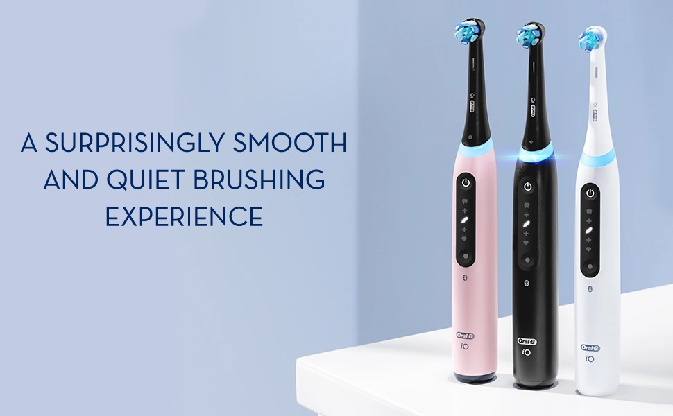 A SURPRISINGLY SMOOTH
                                  AND QUIET BRUSHING
                                  EXPERIENCE