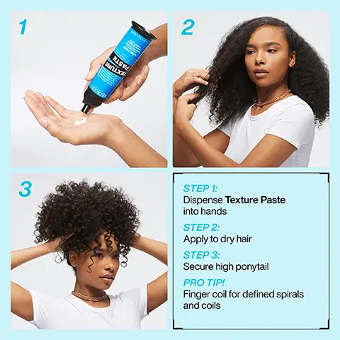 Image 1, Step 1: Dispense the texture paste into hands, Step 2: Apply to dry hair, Step 3: Secure high ponytail. Pro tip: Finger coil for defined spirals and coils. Image 2, Do: Diffuse with texture paste to enhance your natural texture. Don't: Overuse it! A little goes a long way. Image 3, Love this product so much!! I have very short choppy hair and this is fab for creating texture!- Look Fantastic verified customer review. Image 4, satin-matte finish, medium control, texture and definition. Image 5, pro tip: to give any style a satin matte finish, use spray wax as the last step in your styling routine. Image 6, Consumer feedback = bit like a hairspray but lighter. holds you style beautifully with no heaviness. blue dry lasts for days. LF verified customer review. Image 7, step 1 - apply spray wax directly to damp or dry hair. step 2 = use comb or fingers to style.