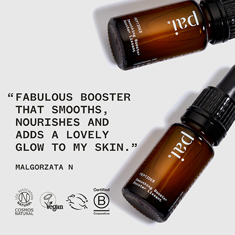 A close-up image of two amber glass bottles with a black dropper cap, one labeled with Peptides Smoothing Booster and featuring visible text that reads FABULOUS BOOSTER THAT SMOOTHS, NOURISHES AND ADDS A LOVELY GLOW TO MY SKIN. followed by the name MALGORZATA N and several certification icons including Vegan and Certified B Corporation.