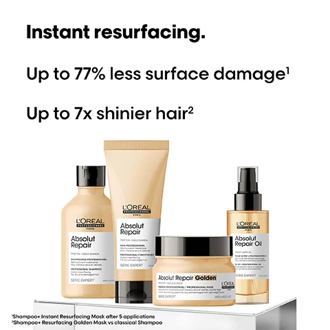 Image 1 - Image shows a collection of LOreal hair care products labeled Absolut Repair, including a bottle, a jar, and an oil, with the text Instant resurfacing. Up to 77% less surface damage Up to 7x shinier hair.
              Image 2 - Side-by-side comparison of hair showing a Before section on the left with frizzy hair and an After section on the right with smooth, straight hair, with small boxes highlighting the differences in texture.
              Image 3 - Image shows a display of LOréal hair care products arranged from left to right, including bottles labeled Absolut Repair, Absolut Repair Golden, and Absolut Repair Oil, with a background of a creamy product swatch and text that reads The daily anti-damage professional routine.
              Image 4 - A golden, glossy droplet resembling oil is centered against a black background, with visible text that reads Wheat protein Strengthens and restores and On the surface Resurfaces and seals the cuticles maintaining hydration.