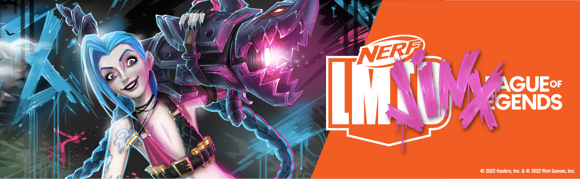 Nerf banner. Text on the image reads Nerf LMTD. League of Legends. The name Jinx is painted on top of the Nerf logo.