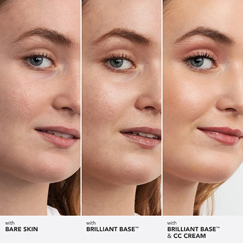 Image 1, with bare skin, with brilliant base and with briliant base plus CC cream. Image 2, bare skin looks improved after 4 weeks, infused with vitamin c and vitamin e derivatives, 24 hour wear, naturally radiant finish. Image 3, universally flattering on all skin tones. Image 4, 97% agree skin looks moisturised, 92% agree skin looks smoother, 90% agree skin looks brighter *results based on a consumer study after 4 weeks daily use. Image 5, number 1 dermatologist recommended coverage brand. skin security standard. dermatologist standards = dermatologist tested for safety, non comedogenic, sensitive skin tested, allergy tested. formula standards = high performance pigments, fragrance free, pthalate free, vegan formula. 2021 survey of US board certified dermatologists. Image 6, universally flattering on all skin tones. Image 7 and 8, with bare skin, with brilliant base and with briliant base plus CC cream. Image 9, 3 steps to all day brilliance, prime, correct and set.