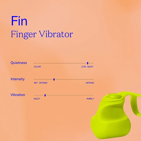 fin finger vibrator. quietness scale from silent to less quiet, less quiet. intensity scale from not intense to intense, on the not intense side. vibration scale, buzzy to rumbly, on the buzzy side.