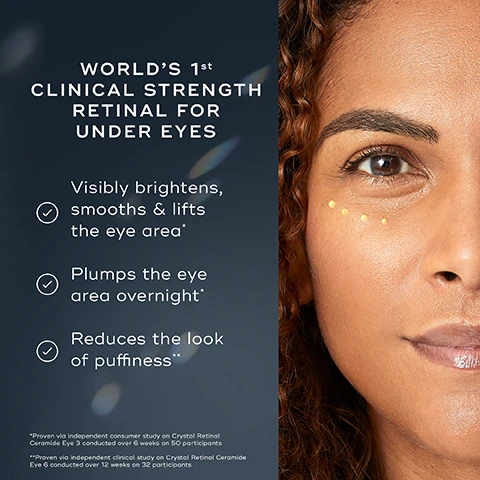 Image 1 - A close-up of a womans face featuring her eye with small dots of cream under it, accompanied by text indicating it is the worlds first clinical strength retinol for under eyes, detailing benefits like visibly brightening and smoothing the eye area, plumping overnight, and reducing puffiness.
              Image 2 - Image shows a side-by-side comparison of an eye area labeled BEFORE on the left and AFTER 1 USE on the right, illustrating a visible reduction in wrinkles, with a tube of Medi8 product at the bottom that states 94% showed a clinical improvement to the look of wrinkles around the eyes with just 1 use.
              Image 3 - Three tubes of eye cream in varying sizes are displayed above swatches of a creamy, yellow product, with text stating 3 STRENGTHS TO WORK YOUR WAY UP, STRENGTH 10 (0.10% RETINALDEHYDE) For advanced vitamin A users, STRENGTH 6 (0.06% RETINALDEHYDE) For regular vitamin A users, and STRENGTH 3 (0.03% RETINALDEHYDE) For new vitamin A users.
              Image 4 - Image shows a skincare routine with four products labeled for evening (PM) and morning (AM) use: a white cleanser, a toner in a clear bottle, a vitamin A cream in a silver tube, and an eye cream in a small silver tube, with the text HOW TO LAYER and EXPERT ADVICE: Always use a sunscreen the morning after using vitamin A products.