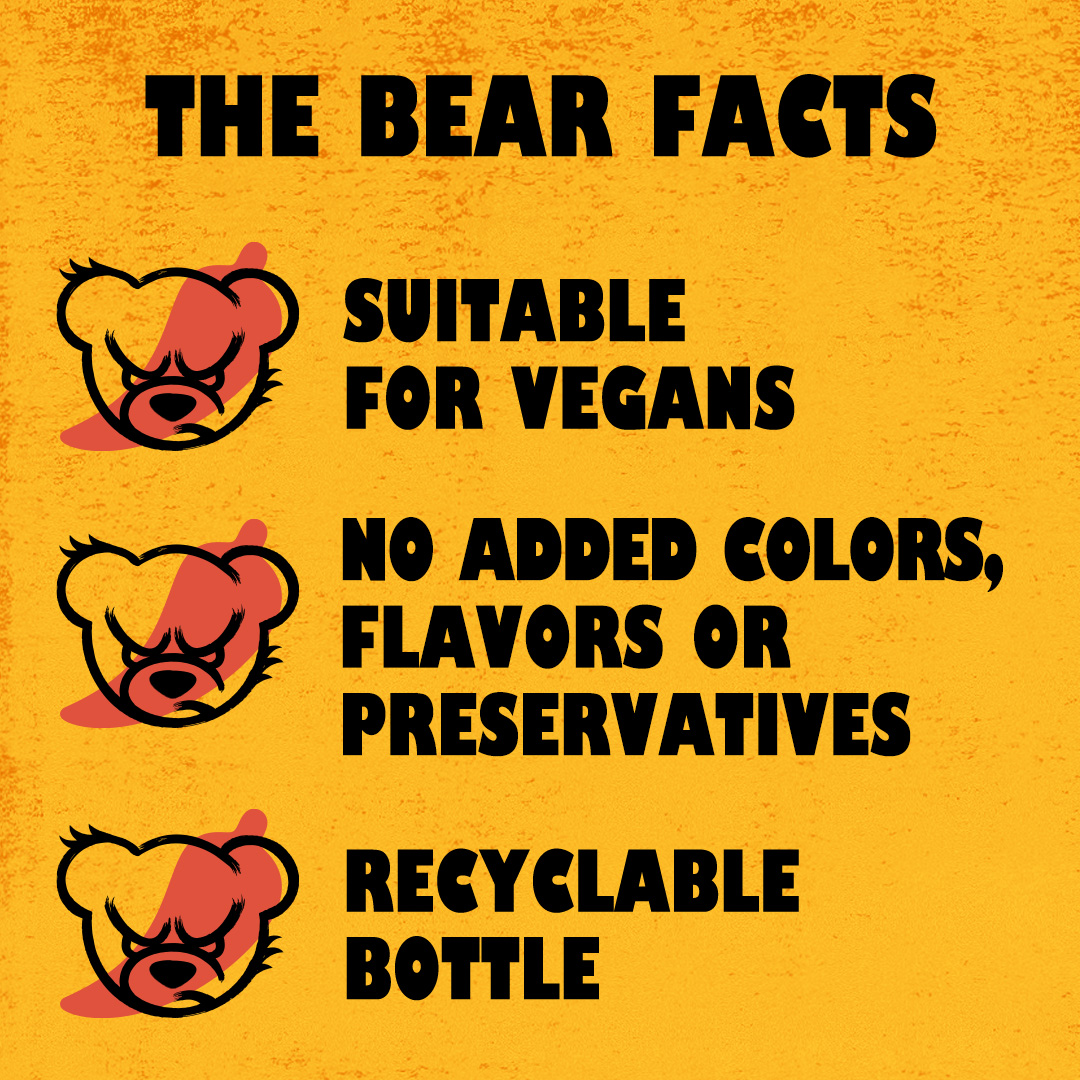The Bear facts, Suitable for Vegans. No added colours, flavours or preservatives. Recyclable bottle.