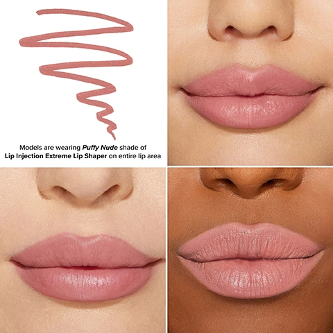 Image 1 - Image shows close-up views of three models lips wearing the Puffy Nude shade of Lip Injection Extreme Lip Shaper, with a wavy line of the lip color above and text stating Models are wearing Puffy Nude shade of Lip Injection Extreme Lip Shaper on entire lip area.
              Image 2 - A lip product with a rounded tip is shown against a soft pink background, featuring the text that reads LINE, FILL & RESHAPE YOUR LIPS, followed by hearts and the phrases ALL DAY PLUMPING, ALL DAY WEAR! and NO SMUDGING, FEATHERING, OR BLEEDING.
              Image 3 - A close-up image of a models lips showing a comparison between the left side labeled BEFORE with lighter, less defined lips and the right side labeled AFTER displaying fuller, more defined lips in a shade of lipstick called PUFFY NUDE.
              Image 4 - Image shows a variety of lip colors on fair skin tones, labeled from top to bottom: Post-Op Pink (Dusty Rose), Puffy Nude (Light Pink Nude), Hot & Spicy (Caramel Nude), In Big Truffle (Chocolate Nude), Espresso Shot (Dark Chocolate Nude), I Do (Dusty Rose), Voted Most Popular (Hot Pink), and Happily Ever After (True Red).
              Image 5 - Image shows eight lip shades arranged in a grid with titles above each pair; shades include Post-Op Pink, Puffy Nude, Hot & Spicy, In Big Truffle, Espresso Shot, I Do, Voted Most Popular, and Happily Ever After, with color descriptions below each shade.
              Image 6 - A grid of eight images showing various lip colors with labels underneath each: Post-Op Pink Dusty Rose, Puffy Nude Light Pink Nude, Hot & Spicy Caramel Nude, In Big Truffle Chocolate Nude, Espresso Shot Dark Chocolate Nude, I Do Dusty Rose, Voted Most Popular Hot Pink, Happily Ever After True Red.
              Image 7 - An infographic titled Level Up PLUMP displays various lip products from Too Faced categorized by levels, including descriptions: Level 1 - Lip Injection Extreme Lip Plumper, Level 2 - Lip Injection Extreme Plumping Clicks, Level 3 - Lip Injection Maximum Plump, Bonus Plump Effect - Lip Injection Ultimate Lip Shaper, and Bonus Color Effect - Lip Injection Liquid Lipstick, with visible text summarizing use and features for each product.
