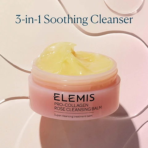 Image 1, 3-in-1 Soothing Cleanser ELEMIS PRO-COLLAGEN ROSE CLEANSING BALM Super cleansing treatment balm Image 2, 98% Agreed this product quickly and easily removes makeup, daily grime and visible pollutants' 98% Agreed this product left skin feeling hydrated, soothed and radiant *Independent User Trial 2021. Results based on 120 people over 2 weeks. Image 3, 3-in-1 Transformative Texture Melts away makeup as a balm Nourishes as a cleansing oil Hydrates as a milk Image 4, English Rose Oleo Extract Smooths and replenishes skin Elderberry Oil Helps give skin radiant glow Padina Pavonica Supports hydration Image 5,2. Exfoliate Routine Refresh ELEMIS TIDAESURFACING Skin smoothing pads 1. Cleanse ELEMIS PRO-COLLAGEN ROSE CLEANSING BALM ELEMIS 3. Hydrate Image 6, Discover Our Aromatics Rose Infused ELEMIS PRO-COLLAGEN ROSE CLEANSING BALM Fragrance-Free ELEMIS PRO-COLLAGEN NAKED CLEANSING BALM Original ELEMIS PRO-COLLAGEN CLEANSING BALM