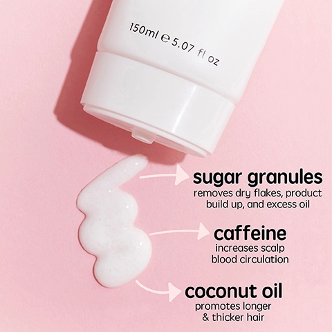 sugar granules removes dry flakes, product build up and excess oil. caffeine increases scalp blood circulation. coconut oil - promotes longer and thicker hair.