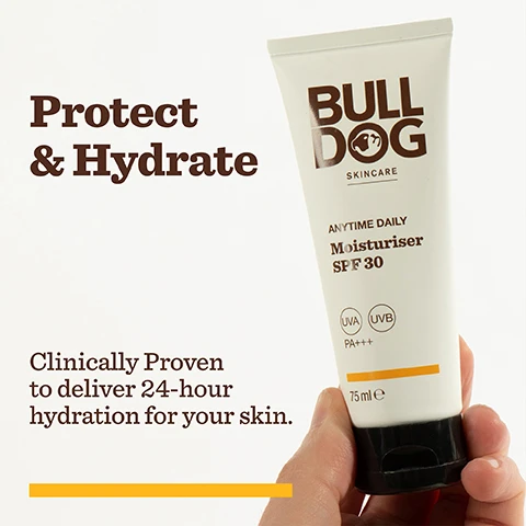 Image 2 - A person holding a tube of Bulldog Skincare moisturizer, labeled ANYTIME DAILY Moisturiser SPF 30, with visible text that says Protect & Hydrate and Clinically Proven to deliver 24-hour hydration for your skin.
              Image 3 - A tube of Bulldog skincare moisturiser labeled ANYTIME DAILY Moisturiser SPF 30 rests on a background of orange slices with droplets of water, featuring text highlighting benefits such as Vitamin C, Broad Spectrum SPF 30, and Safflower Seed Extract.
              Image 4 - Image shows a bright yellow background with a white outline of a bottle and pump, along with text that states details about the packaging: +Bottle 100% PCR plastic, +Pump 30% PCR plastic mono-material pump, +FSC certified cardboard carton, and icons indicating 97% natural origin, natural origin fragrance, and a vegan approval stamp.
              Image 5 - Three skincare product boxes from Bulldog Skincare are displayed on a marble surface, with visible text including Bulldog logo, product names such as Anytime Daily Moisturiser SPF 30, Moisturising Gel-Cream, and Cleansing Face Concentrate, along with taglines like Refresh + Protect and descriptions of their benefits.
              Image 6 - An image featuring two Bulldog Skincare products on a marble surface, including a bottle of Cleansing Face Concentrate and a tube of Moisturiser SPF 30, with the text Refresh + Protect at the bottom.