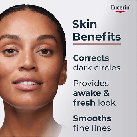 Image 1 - A close-up image of a woman smiling with clear skin, featuring text highlighting skin benefits: Skin Benefits, Corrects dark circles, Provides awake & fresh look, Smooths fine lines.
              Image 2 - A person holding a tube of Eucerin anti-pigment eye cream with instructions to apply a pea-sized amount under the eyes, morning and evening, alongside a warning to use a maximum of four applications of all face products containing Thiamidol per day.
              Image 3 - A creamy beige substance is shown with labels pointing to its ingredients: Patented THIAMIDOL, Hyaluronic Acid, Light Reflecting Pigments, and Oligopeptides.
              Image 4 - A close-up image of a smiling woman with glowing skin, promoting a skincare product with text that says reduces all types of dark circles with patented Thiamidol.
              Image 5 - Side-by-side comparison images showing skin under the eyes labeled Before with a black bar for privacy, and After, also with a black bar, indicating a change over 12 weeks; at the bottom, text states 98% confirm less dark circles* alongside a note about a consumer study.
              Image 6 - A woman applies a skincare product under her eye using a roller applicator, with text that reads Formula & Texture, For all types of dark circles, Non-greasy, Light & fast absorbing.
              Image 7 - Image shows a close-up of bubbles and a droplet against a light background, with text that reads: With patented Thiamidol® Most effective anti-spot ingredient* Reduces melanin production from day 1** Effective on all skin types & tones.
              Image 8 - Image showing three panels with liquid textures and laboratory elements, including the following text: Patented Thiamidol® - Effectively reduces dark spots and prevents their re-appearance; Hyaluronic Acid - Helps smooth fine lines and wrinkles, provides radiance and a firmer skin feeling; Oligo-peptides - Stimulate the skins collagen network for firmer skin structure.
              Image 9 - Image shows three Eucerin skincare products labeled as follows: 1, a bottle of Anti-Pigment Cleansing Gel with 2% Exfoliating Glycolic Acid; 2, a tube of Anti-Pigment Dark Circle Eye Corrector; and 3, a bottle of Anti-Pigment Day Care SPF 30.