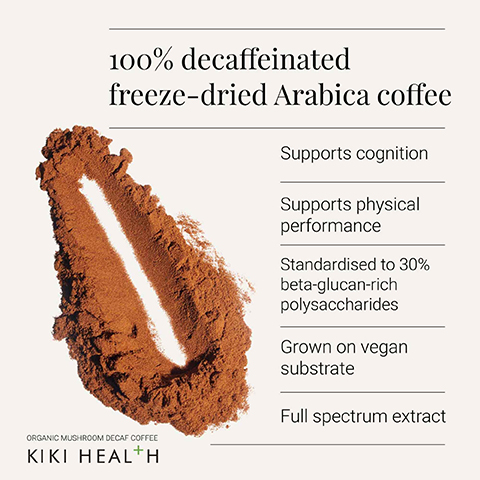 Image 1 - Image of 100% decaffeinated freeze-dried Arabica coffee powder with a white background, featuring bullet points highlighting its benefits: supports cognition, supports physical performance, standardized to 30% beta-glucan-rich polysaccharides, grown on vegan substrate, and full spectrum extract; the brand name is KIKI HEALTH.