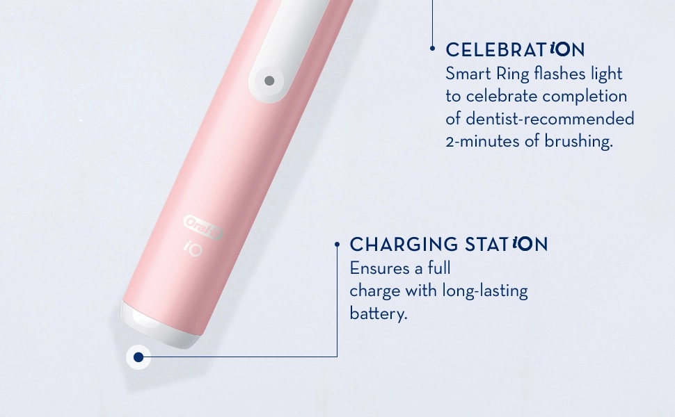 CELEBRATION Smart Ring flashes light to celebrate completion of dentist-recommended
                                  2-minutes of brushing. CHARGING STATION Ensures a full charge with long-lasting battery.