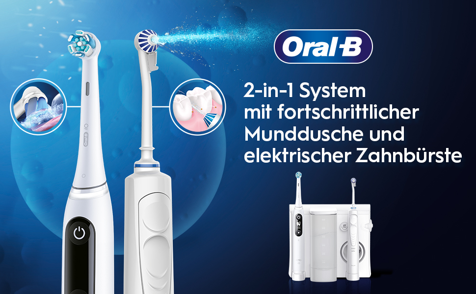 Oral-B 2-in-1 System mit fortschrittlicher Munddusche und elektrischer Zahnbürste
