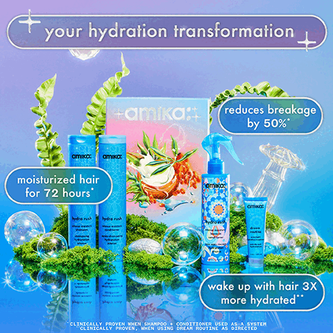 your hydration transformation.reduces breakageby 50%*,moisturized hair for 72 hours,wake up with hair 3X more hydrated**.* CLINICALLY PROVEN WHEN SHAMPOO + CONDITIONER USED AS A SYSTEMCLINICALLY PROVEN, WHEN USING DREAM ROUTINE AS DIRECTED.enter your hair's hydra-mension.condition,gently cleanse,wake up with hair3X more hydrated*,detangle + reduce frizz.Before and after 3x more hydration*clinically proven when shampoo + conditioner used as a system