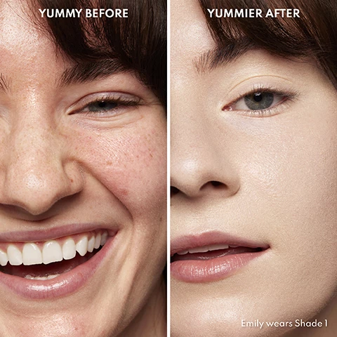 Image 1, yummy before and yummier after. Image 2, yummy skin serum skin tint on 16 models. Image 3, hydrating, plumping, smoothing and correcting. 4 shades shown on 4 different skin tones. Image 4, skincare infused skin tint. hydrating and smoothing. subtly corrects with light coverage. radiant finish. Image 5, our yummy hydrating serum complex. cactus extract antioxidant booster hydrates and soothes. vegan squalane nourishes and balances oil production. sodium hyaluronate deeply hydrates and restores moisture. vegan collagen peptides smooths texture and plumps fine lines. ceramides strengthens and protects skin barrier. sheer pigments balances and corrects skin tone. image 6, find your yummy skin shade match.