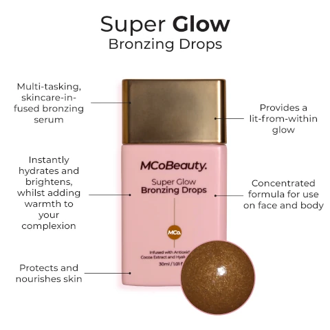 super glow bronzing drops. multi tasking skincare infused bronzing serum. instantly hydrates and brightens whilst adding warmth to your complexion. protects and nourishes skin. provides a lit from within glow. concentrated formula for us on face and body