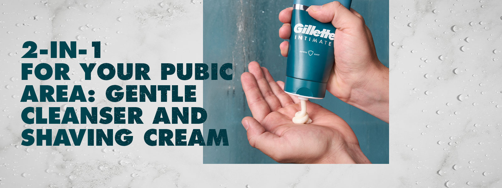 2-in-1 for your pubic area: gentle cleanser and shaving cream.