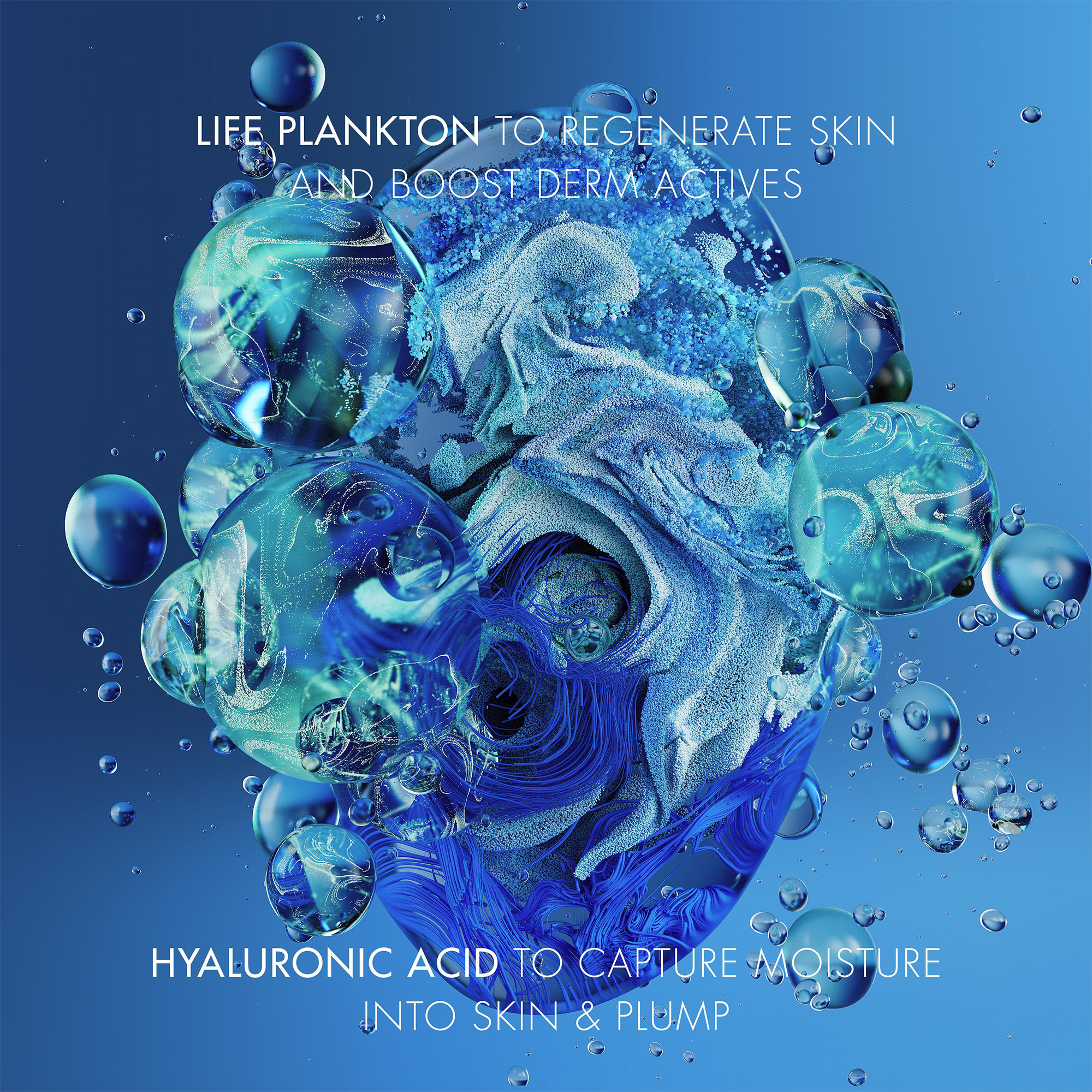 life plankton to regenerate skin and boost derm actives, hyaluronic acid to capture moisture into skin and plump