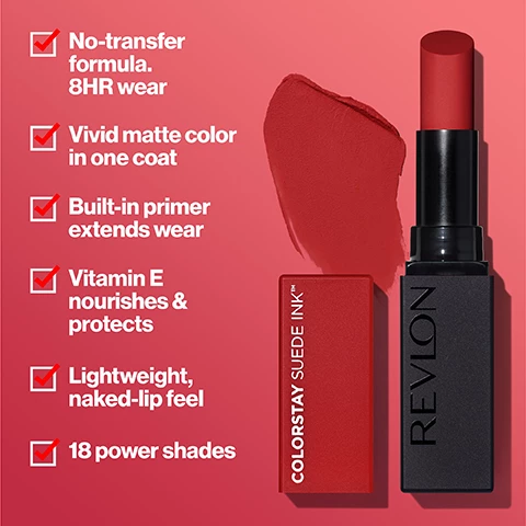 Image 1, no transfer formula 8 hour wear. vivid matte color in one coat. built in primer extends wear. vitamin e nourishes and protects. lightweight naked-lip feel. 18 power shades. image 2, no transfer formula 8 hour wear. vivid matte color total comfort. image 3, infused with vitamin e - conditions, protects and nourishes lips.