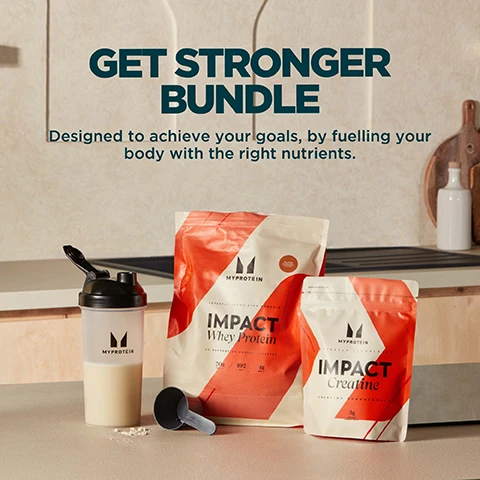 Image 1 - A shaker bottle with liquid, a scoop, and two Myprotein pouches, Impact Whey Protein and Impact Creatine, are displayed on a kitchen counter, with the text Get Stronger Bundle and Designed to achieve your goals, by fuelling your body with the right nutrients. Image 2 - A marketing image displays two Myprotein supplement bags, Impact Whey Protein and Impact Creatine, next to a white shaker bottle, with text that reads: WHY CHOOSE THIS BUNDLE? IMPACT Whey Protein, IMPACT Creatine, SHAKER. The Get Stronger Bundle enhances performance, recovery and results. INFORMED CHOICE. WE TEST YOU TRUST. Image 3 - A graphic showing dark brown protein liquid being poured into a clear glass, with a list of benefits displayed on a beige background: BENEFITS OF IMPACT WHEY PROTEIN, Mighty 23g protein, Less than 114kcals, Optimum 5g BCAAs, Supports muscle recovery, and Per 30g serving based on Unflavoured. Image 4 - A shaker bottle pours blue-green liquid next to a list of benefits that reads: BENEFITS OF IMPACT CREATINE, Optimum 3g creatine, Rated 5-star, Informed choice, Improves performance, Per 3.4g serving based on Unflavoured. Image 5 - A person holds a protein shaker bottle filled with a light-colored drink, positioned next to a large orange bag of Myprotein Impact Whey protein powder on a kitchen counter, with overlaid text on the left stating 20 YEARS OF RELENTLESS REFINEMENT Expertly crafted by nutritionists Quality assured by independent testers Formulas refined by real research Produced at Myproteins outstanding facilities. Image 6 - A protein shaker bottle filled with a light brown drink stands on a dark surface with gym equipment in the background, alongside text that reads UKS NO. 1 PROTEIN POWDER BRAND, Consistency, quality, and over 20 years of getting it right. Backed by Euromonitor, the global authority on market data. Source: Euromonitor International Limited; Consumer Health 2023ed, Myproteins retail value sales, World 2023 data. and the shaker itself displays MYPROTEIN. Image 7 - A person viewed from above is sitting, wearing athletic attire, with white headphones around their neck, holding a Myprotein shaker bottle, and an overlayed review bubble states: GREAT PORDUCTS, REALLY HELPED WITH MY FITNESS JOURNEY, MYPROTEIN COMMUNITY MEMBER ON GET STRONGER BUNDLE, Trustpilot, 4.4 based on over 194k reviews.