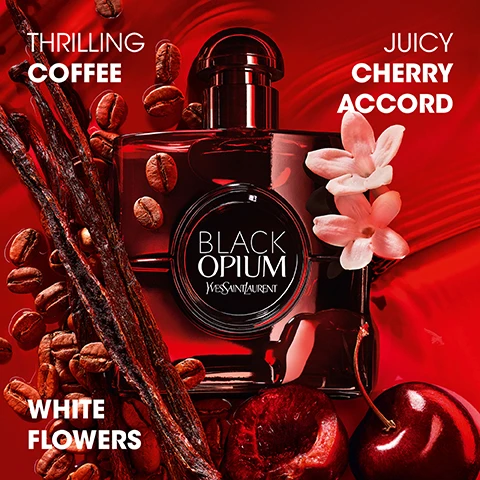 Image 1 - A Black Opium Yves Saint Laurent perfume bottle sits on a red background surrounded by coffee beans, vanilla pods, pink flowers, and cherries, with the visible text Thrilling Coffee, Juicy Cherry Accord, White Flowers, and Black Opium Yves Saint Laurent. Image 2 - Zoë Kravitz with braided hair and dark eye makeup holds a red perfume bottle, with a larger matching bottle on display in front of her, set against a vibrant red background with the YSL logo in the upper right, and the visible text reads BLACK OPIUM YVES SAINT LAURENT THE NEW EAU DE PARFUM OVER RED. Image 3 - Four Black Opium perfume bottles are displayed side by side, each with a distinctive background depicting its scent profile: the first, a red bottle, is surrounded by cherries, coffee beans, and white flowers; the second, a silver glitter bottle, features marshmallows, vanilla beans, and white flowers; the third, a black glitter bottle, has coffee beans, vanilla beans, and pink flowers; and the fourth, a black bottle, shares a similar background with coffee beans, vanilla beans, and pink flowers. Below each bottle, descriptive text and an intensity rating are presented. The visible text reads: BLACK OPIUM. EAU DE PARFUM OVER RED: THE JUICY CHERRY SENSATION, COFFEE ACCORD, CHERRY ACCORD, VANILLA, WHITE FLOWERS, INTENSITY (three out of five squares filled). EAU DE PARFUM GLITTER: THE MARSHMALLOW GOURMAND, COFFEE ACCORD, MARSHMALLOW MUSK ACCORD, VANILLA BOURBON ABSOLU, ORANGE FLOWER ACCORD, INTENSITY (three out of five squares filled). EAU DE PARFUM: THE ORIGINAL COFFEE - FLORAL, COFFEE ACCORD, VANILLA, WHITE FLOWERS, INTENSITY (three out of five squares filled). LE PARFUM: THE MOST INTENSE THRILL, COFFEE ACCORD, FOUR PRECIOUS VANILLAS, WHITE FLOWERS, INTENSITY (four out of five squares filled).