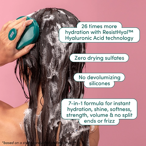 26 times more hydration with resisthyal hyaluronic acid technology. zero drying sulfates, no devolumising silicones. 7 in 1 formula for instant hydration, shine, softness, strength, volume and no split ends or frizz